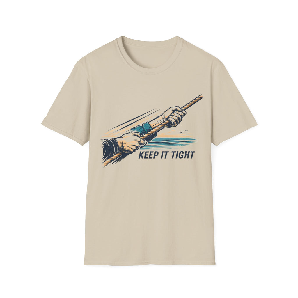 Keep It Tight T-Shirt — Sailing Graphic Tee