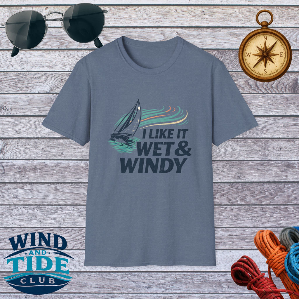 Sailboat T-Shirt — "I Like It Wet & Windy" Nautical Sailing Tee