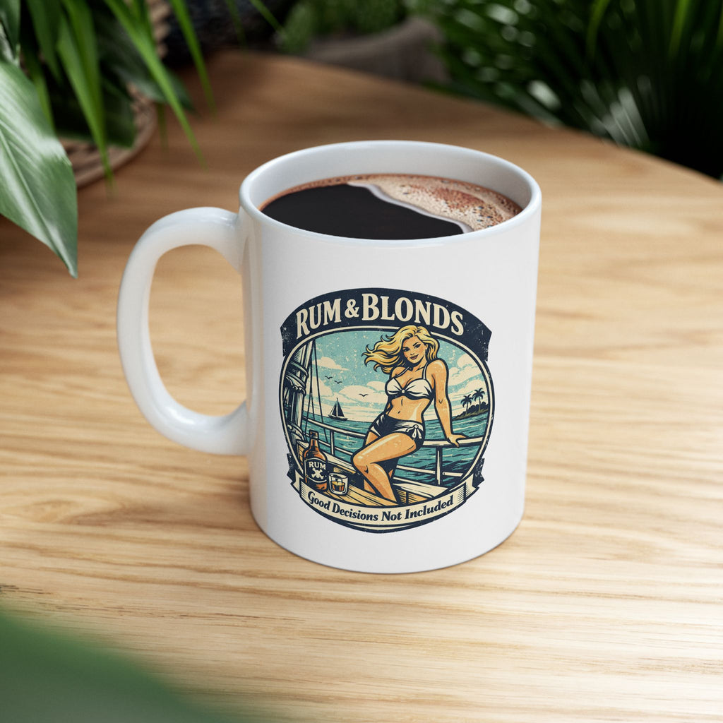 Rum & Blonds Coffee Mug — Good Decisions Not Included
