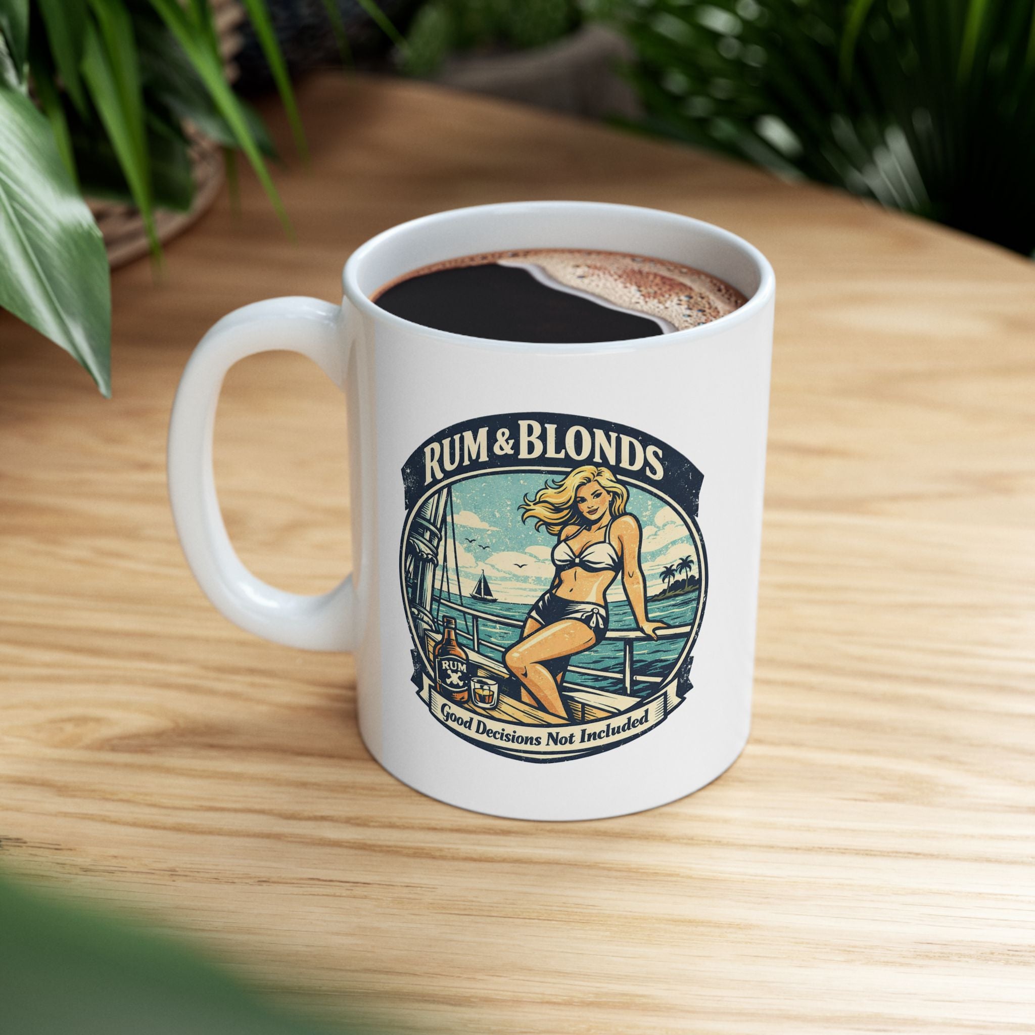 Rum & Blonds Coffee Mug — Good Decisions Not Included