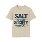 Salt Over Society T-Shirt