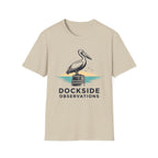 Dockside Observations T-Shirt — Pelican Beach Nautical Graphic Tee