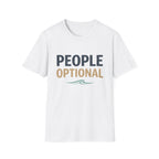 People Optional T-Shirt — Funny Beach Vibe Tee for Introverts