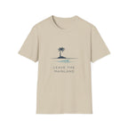 Beach T-Shirt — "Leave the Mainland" Palm Island Tee