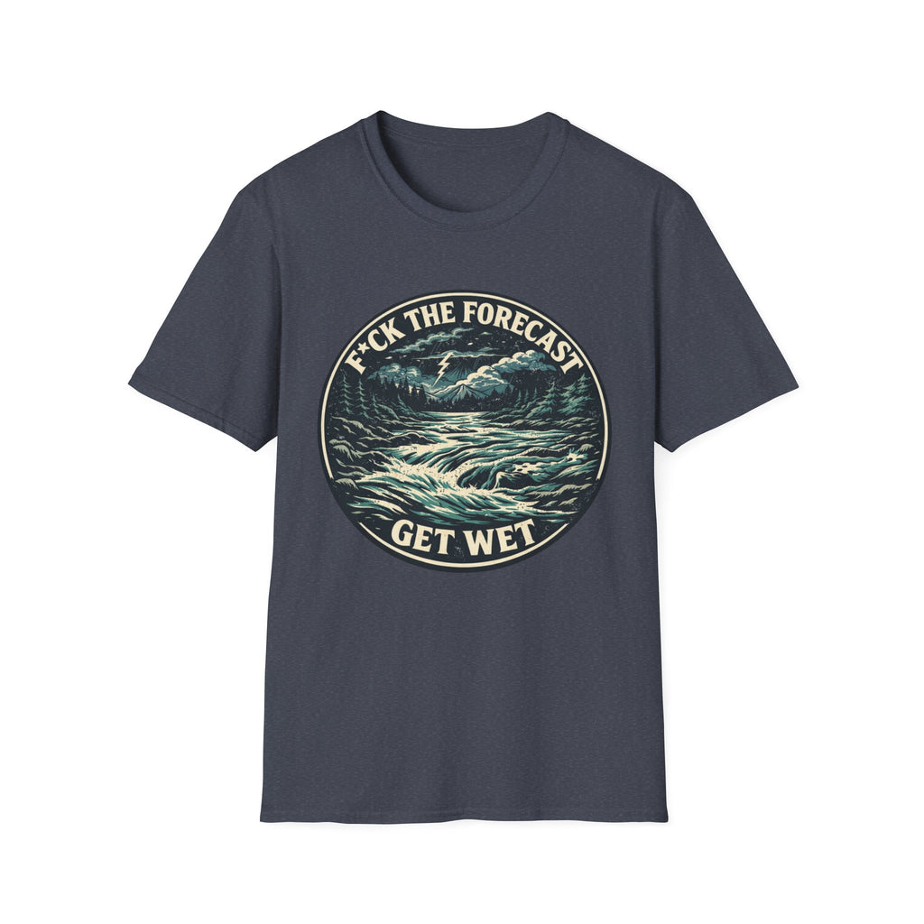 Get Wet Surf Tee — “F*ck the Forecast” Ocean Wave T-Shirt