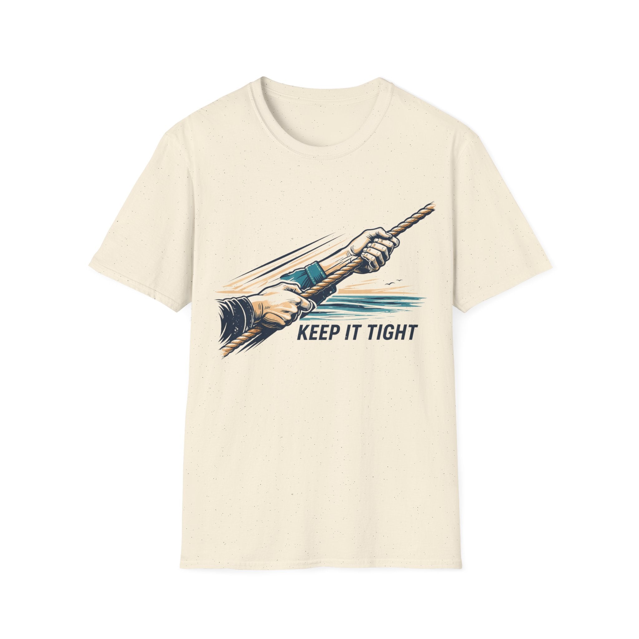 Keep It Tight T-Shirt — Sailing Graphic Tee