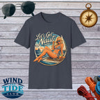 Let's Get Nauti Nautical T-Shirt — Retro Beach Blonde Pinup Graphic Tee
