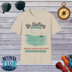 Go Sailing T-Shirt — "Go Sailing Worst Case" Nautical Crew Tee