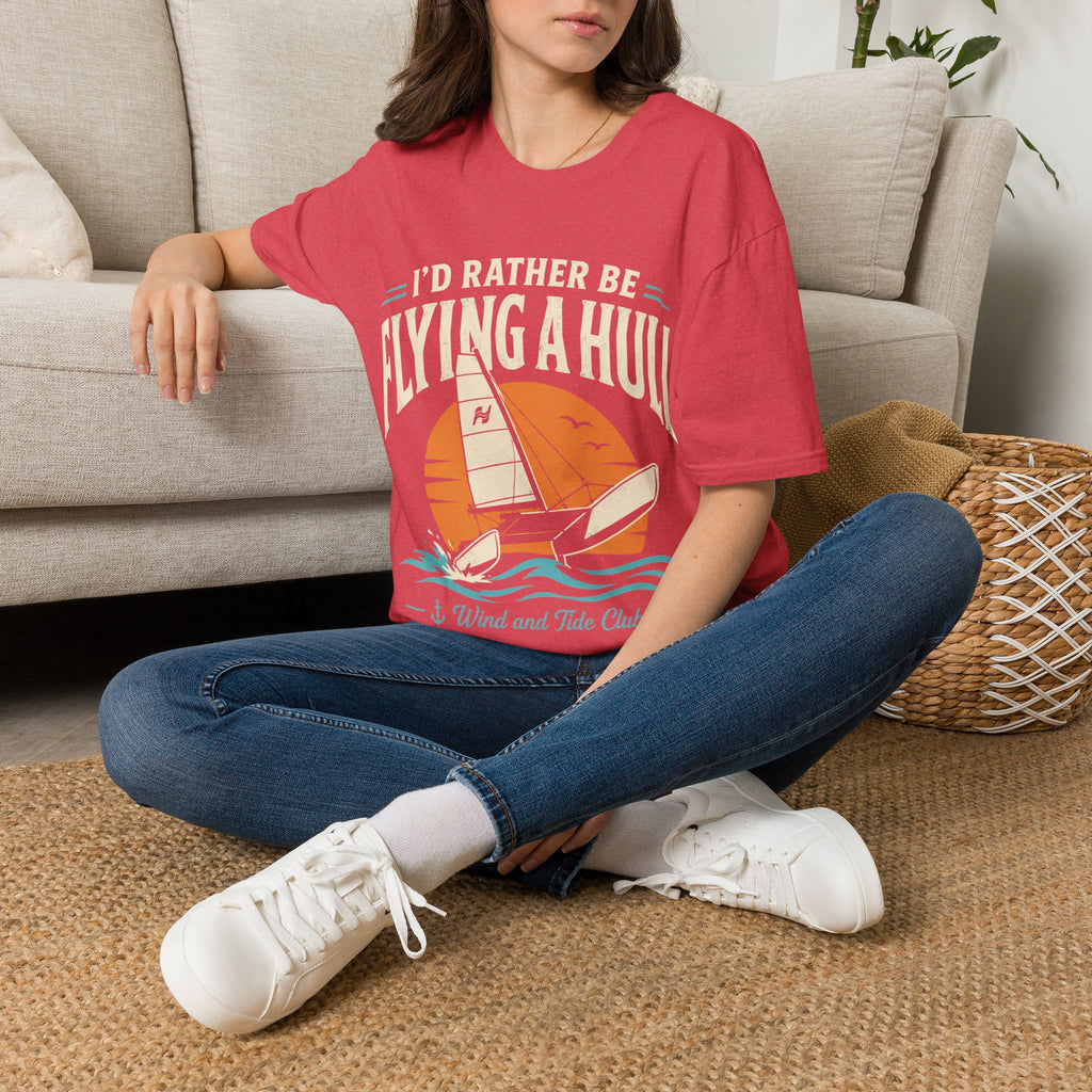 I’d Rather Be Flying a Hull T-Shirt – Wind and Tide Club