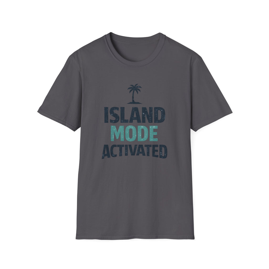 Island Mode Activated T-Shirt