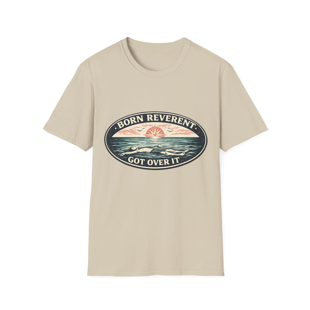 Born Reverent Ocean T-Shirt — "Got Over It" Retro Sunrise Graphic