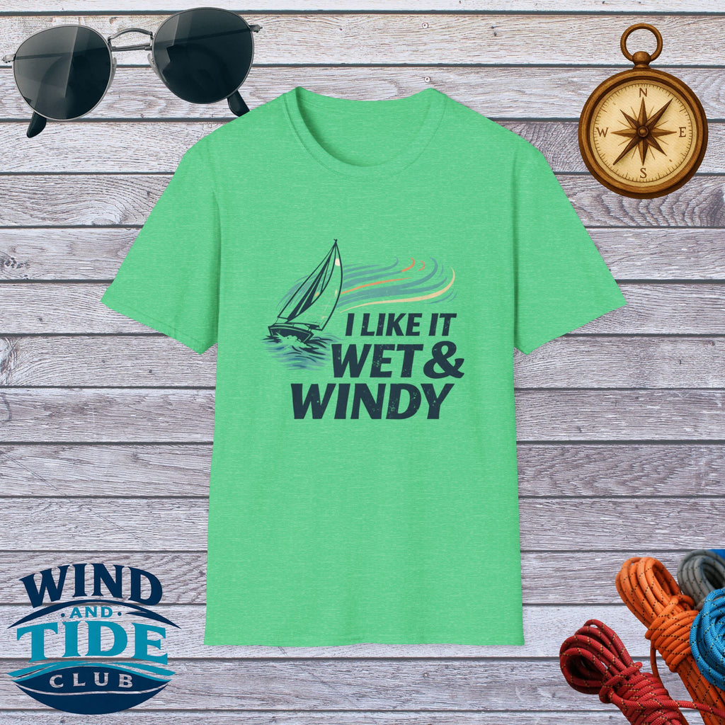 Sailboat T-Shirt — "I Like It Wet & Windy" Nautical Sailing Tee