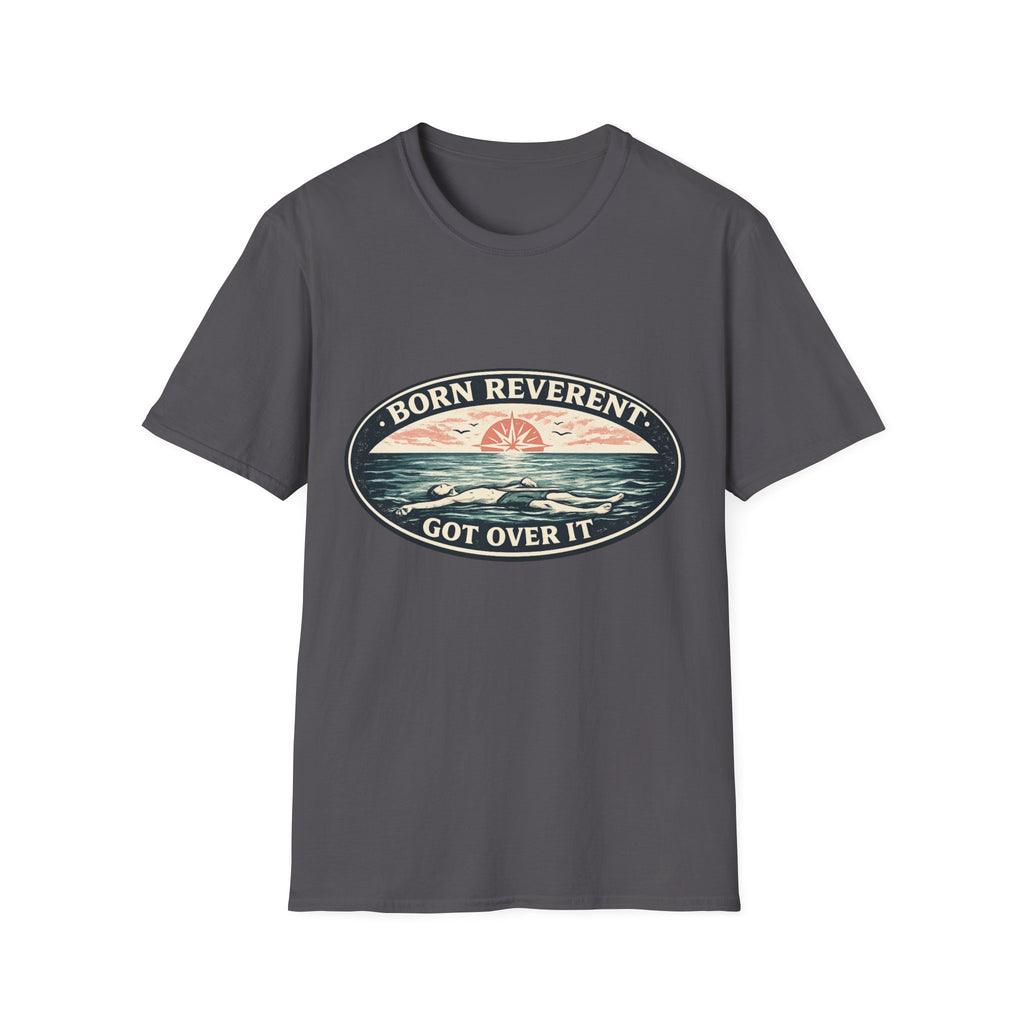 Born Reverent Ocean T-Shirt — "Got Over It" Retro Sunrise Graphic