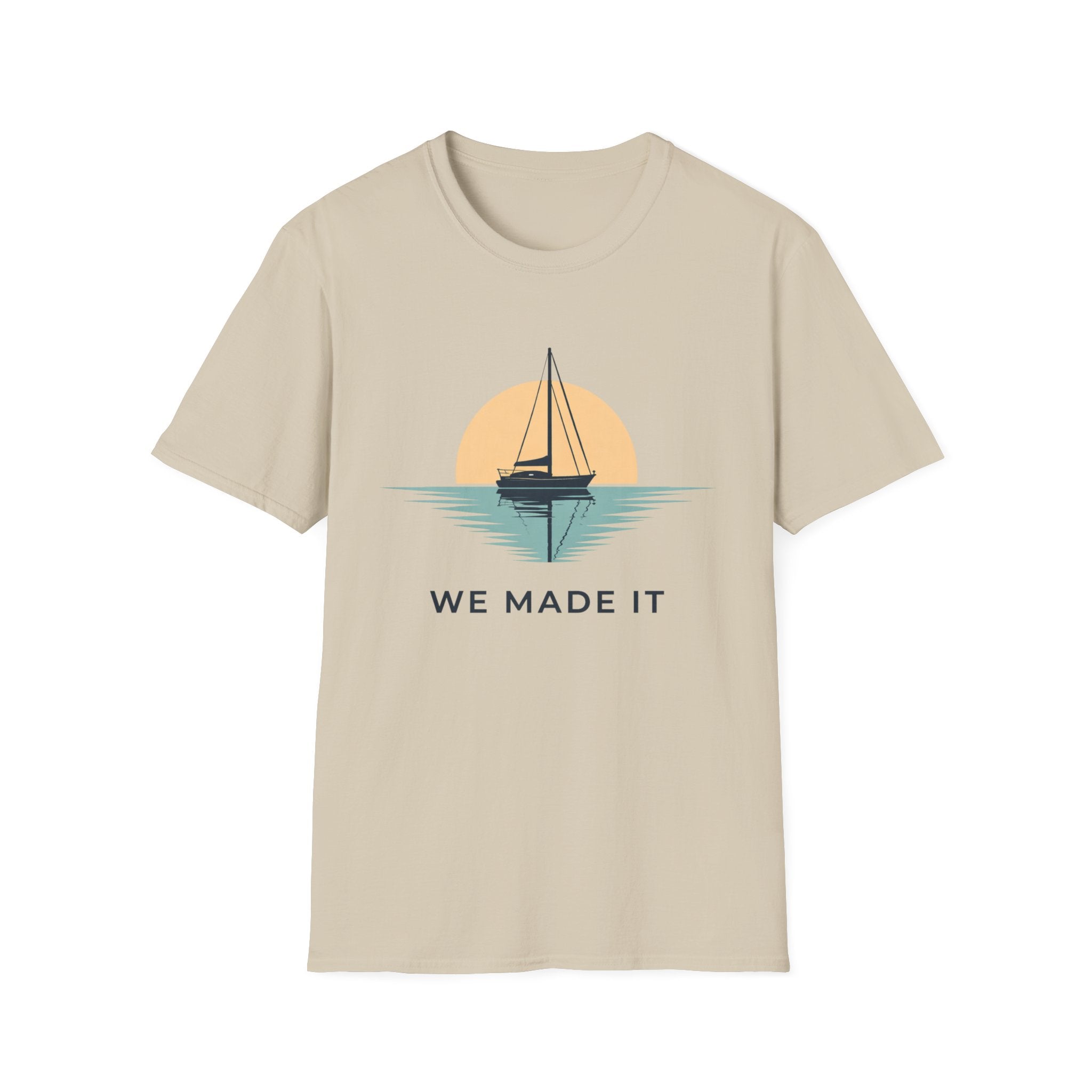 Sailboat "We Made It" T-Shirt — Sunset Nautical Tee
