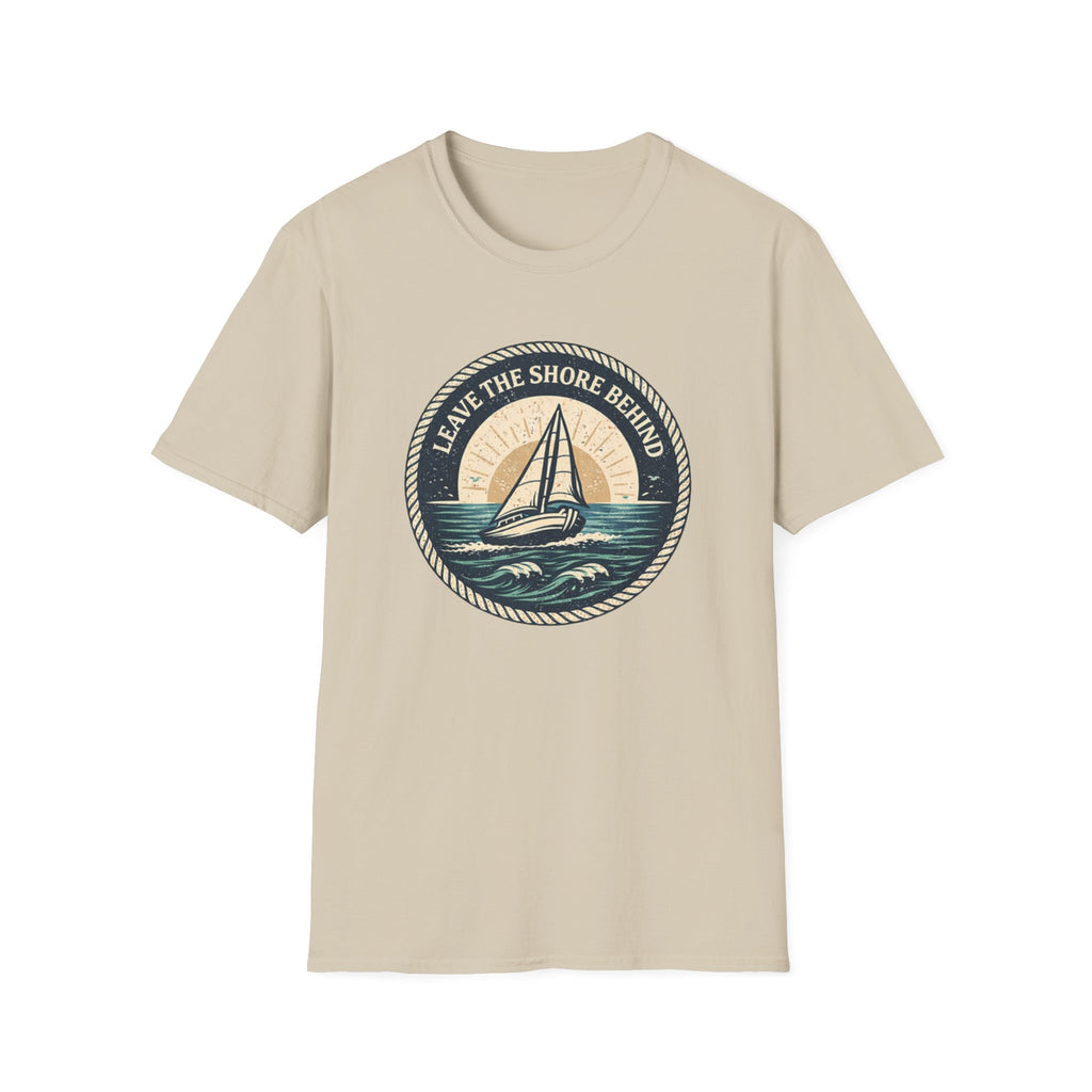 Sailboat Tee — "Leave the Shore Behind" Nautical Adventure T-Shirt
