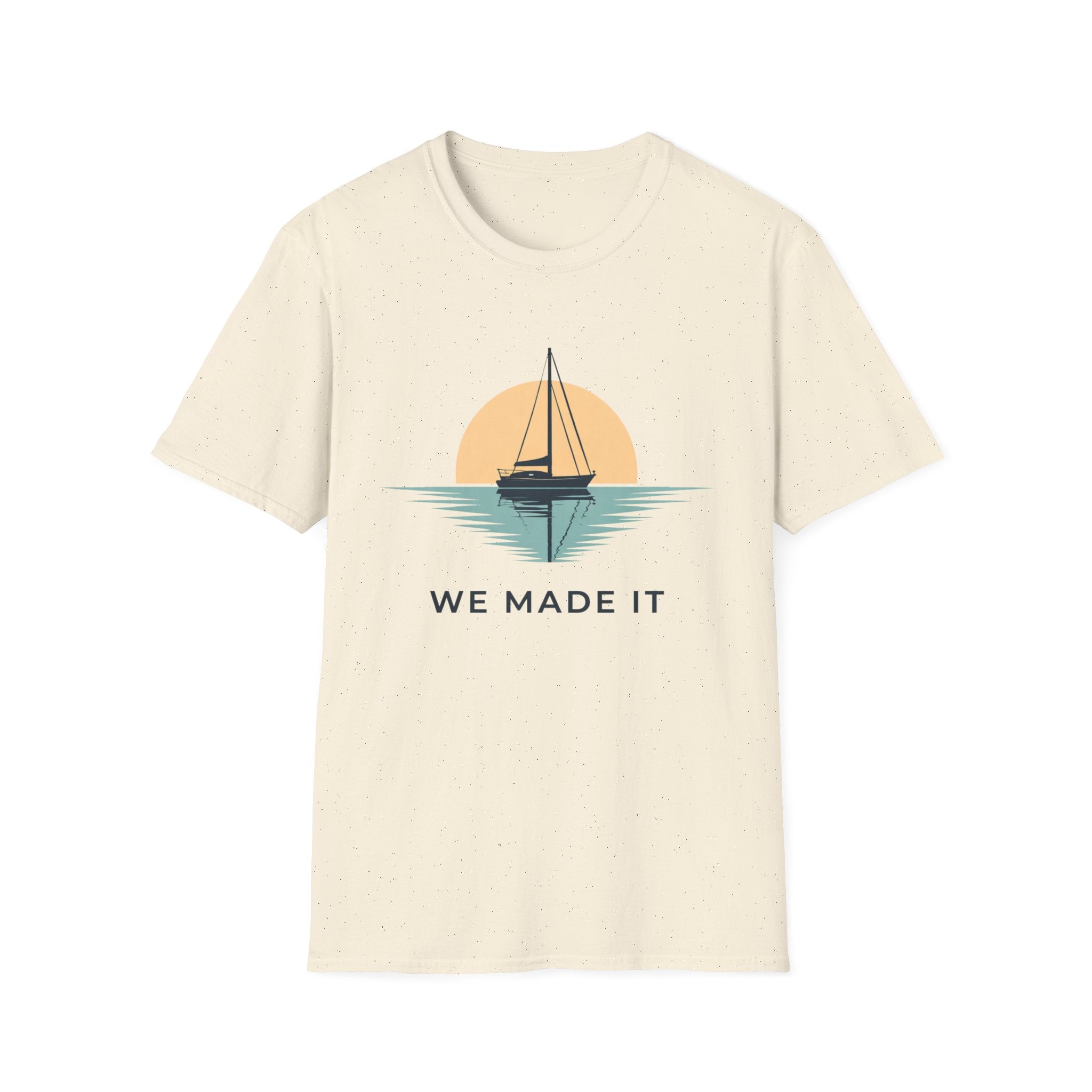 Sailboat "We Made It" T-Shirt — Sunset Nautical Tee