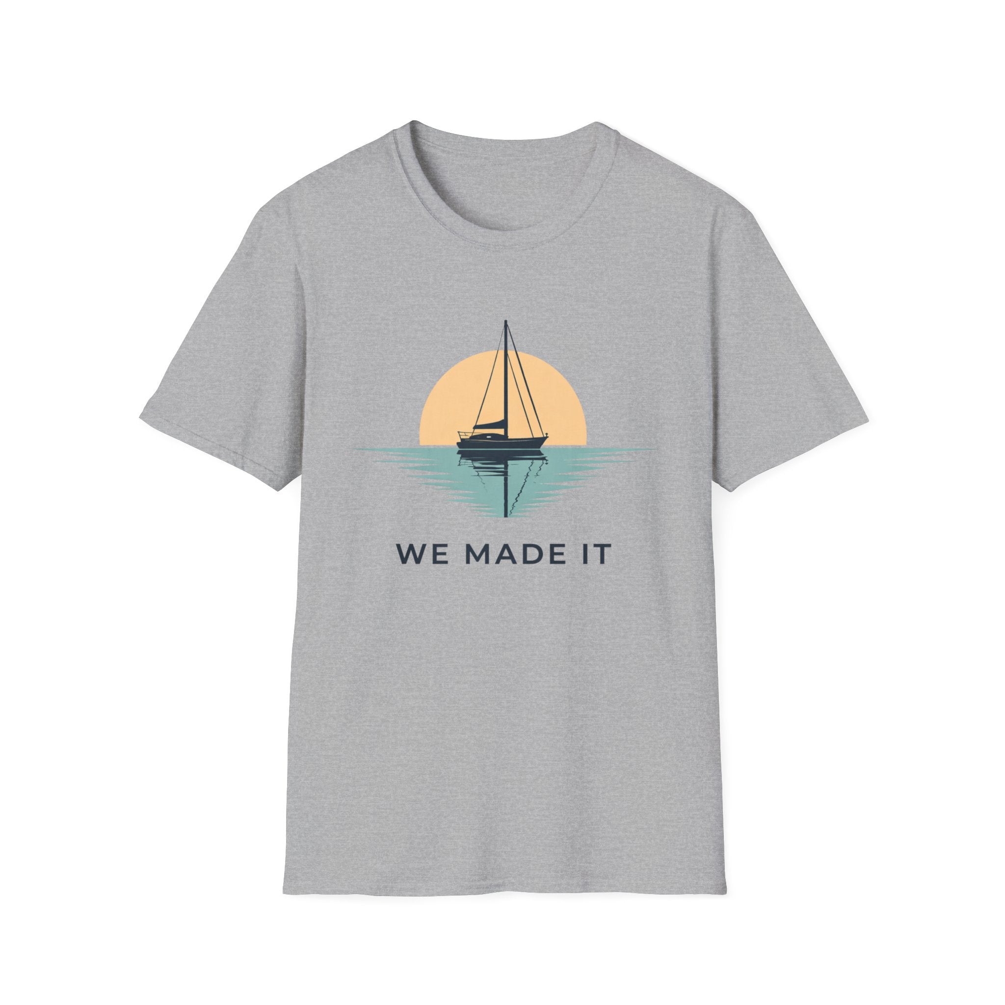 Sailboat "We Made It" T-Shirt — Sunset Nautical Tee