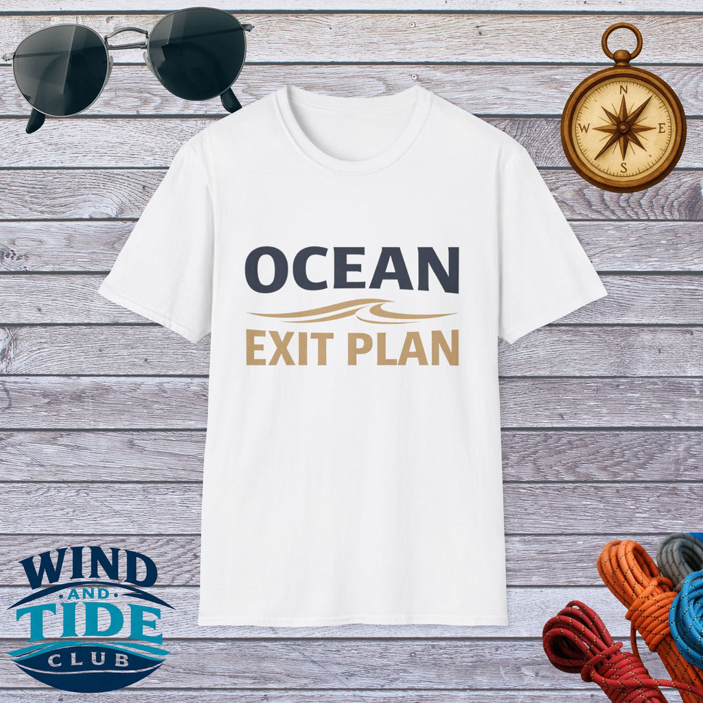 Ocean Exit Plan T-Shirt – Coastal Vacation & Beach Escape Tee