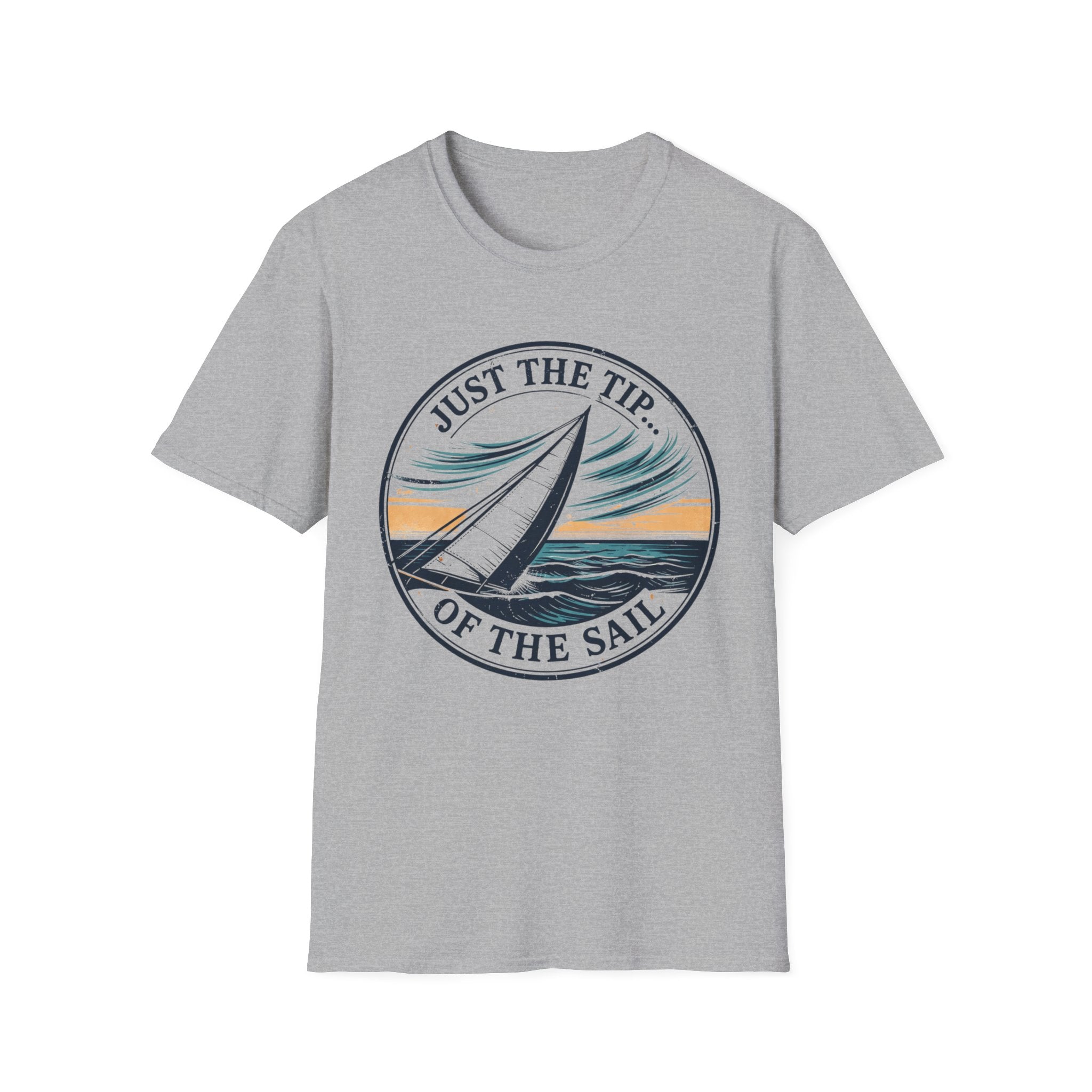 Sailboat Graphic T‑Shirt — "Just the Tip of the Sail" Nautical Tee