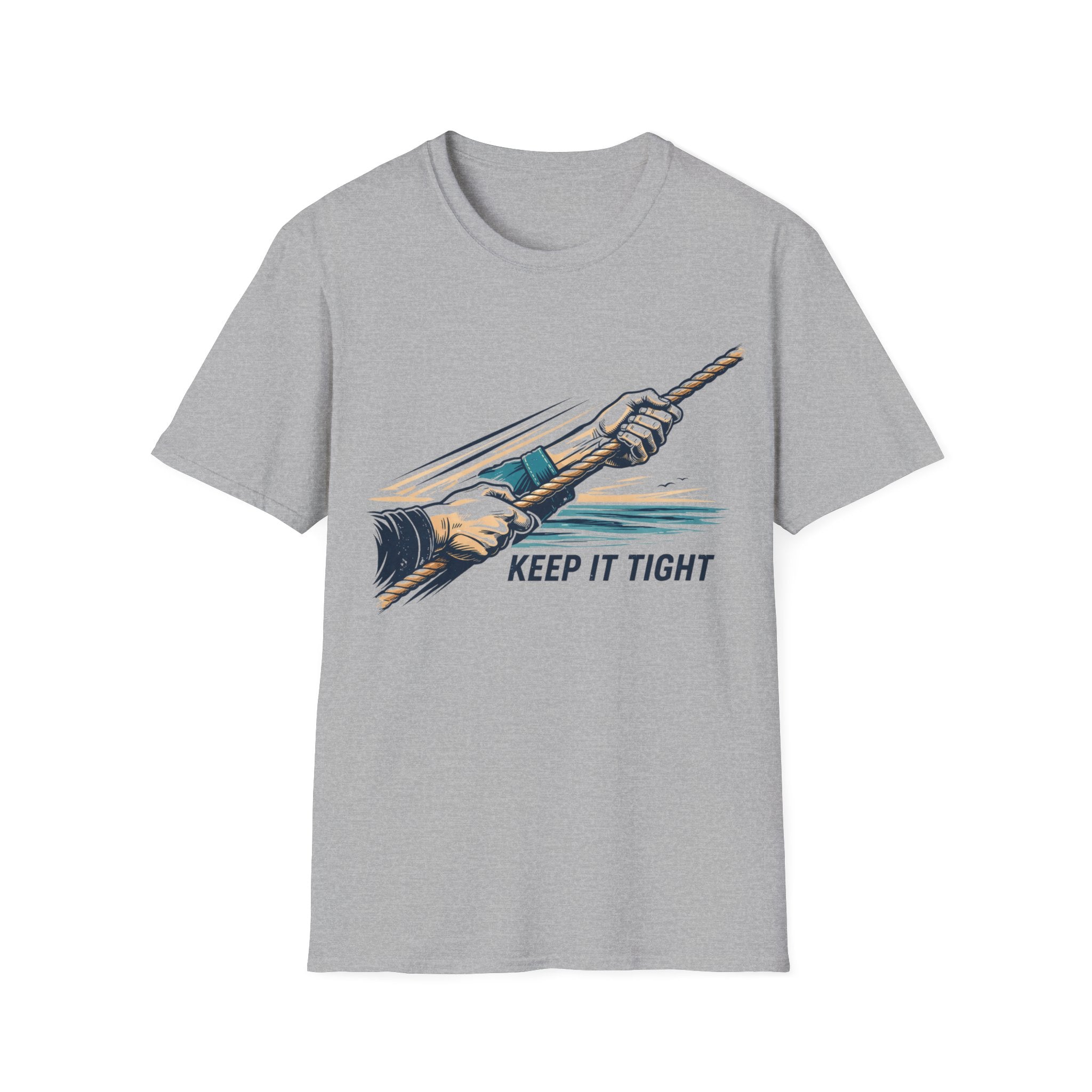 Keep It Tight T-Shirt — Sailing Graphic Tee