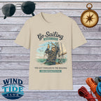 Sailing Humor T-Shirt - "Go Sailing Worst Case You Get Tangled in the Rigging" Nautical Tee