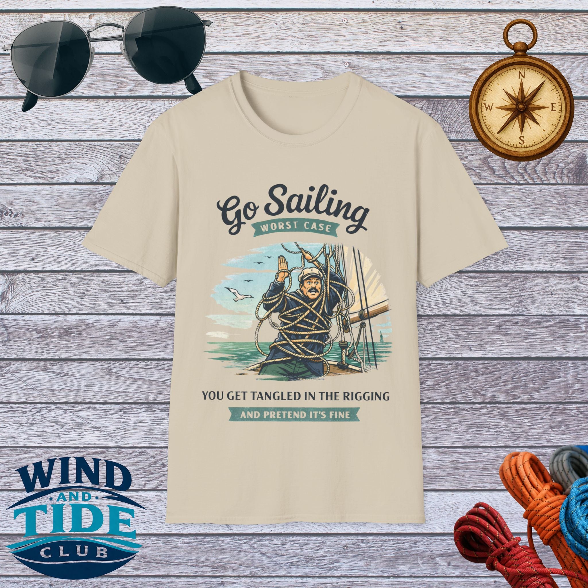 Sailing Humor T-Shirt - "Go Sailing Worst Case You Get Tangled in the Rigging" Nautical Tee
