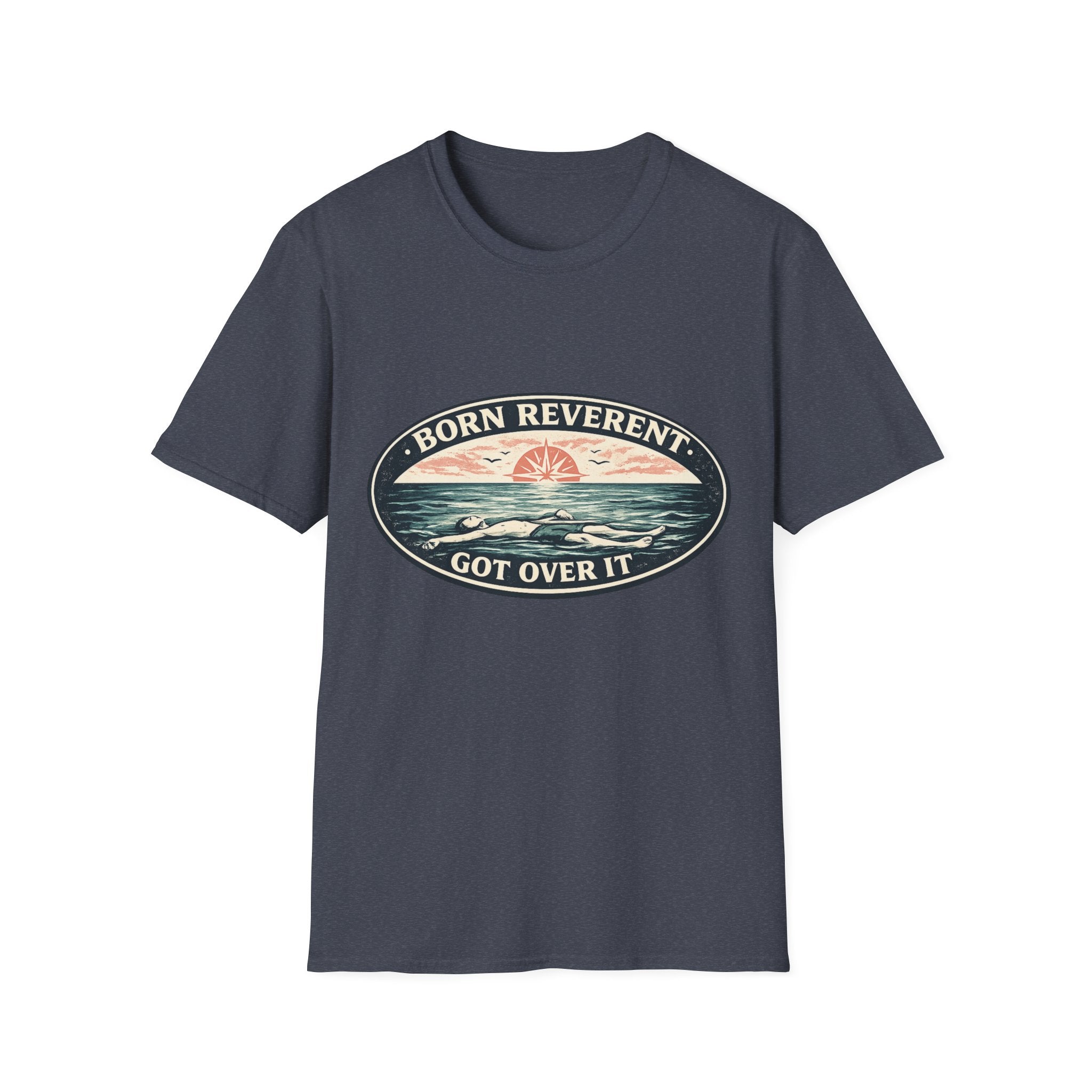 Born Reverent Ocean T-Shirt — "Got Over It" Retro Sunrise Graphic
