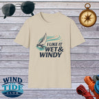 Sailboat T-Shirt — "I Like It Wet & Windy" Nautical Sailing Tee