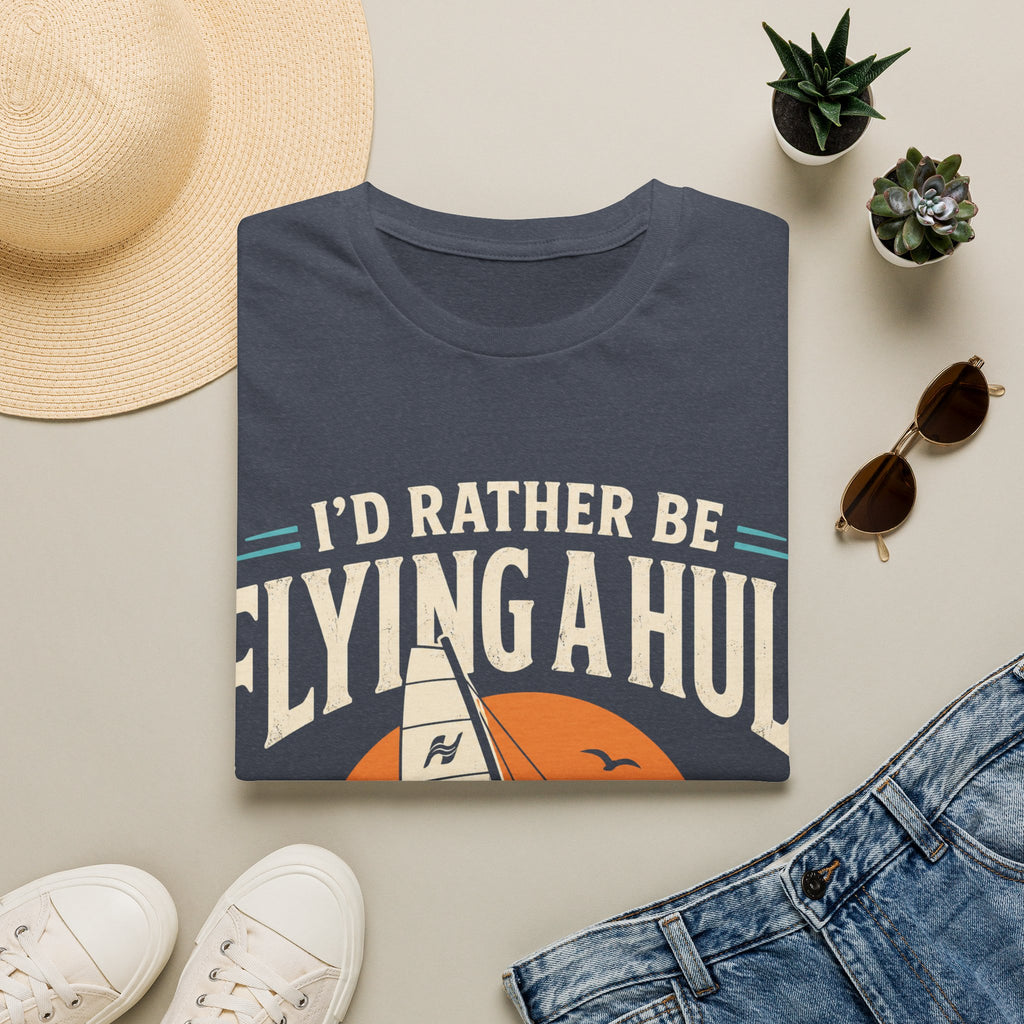 I’d Rather Be Flying a Hull T-Shirt – Wind and Tide Club