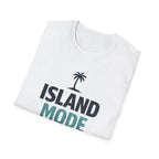 Island Mode Activated T-Shirt