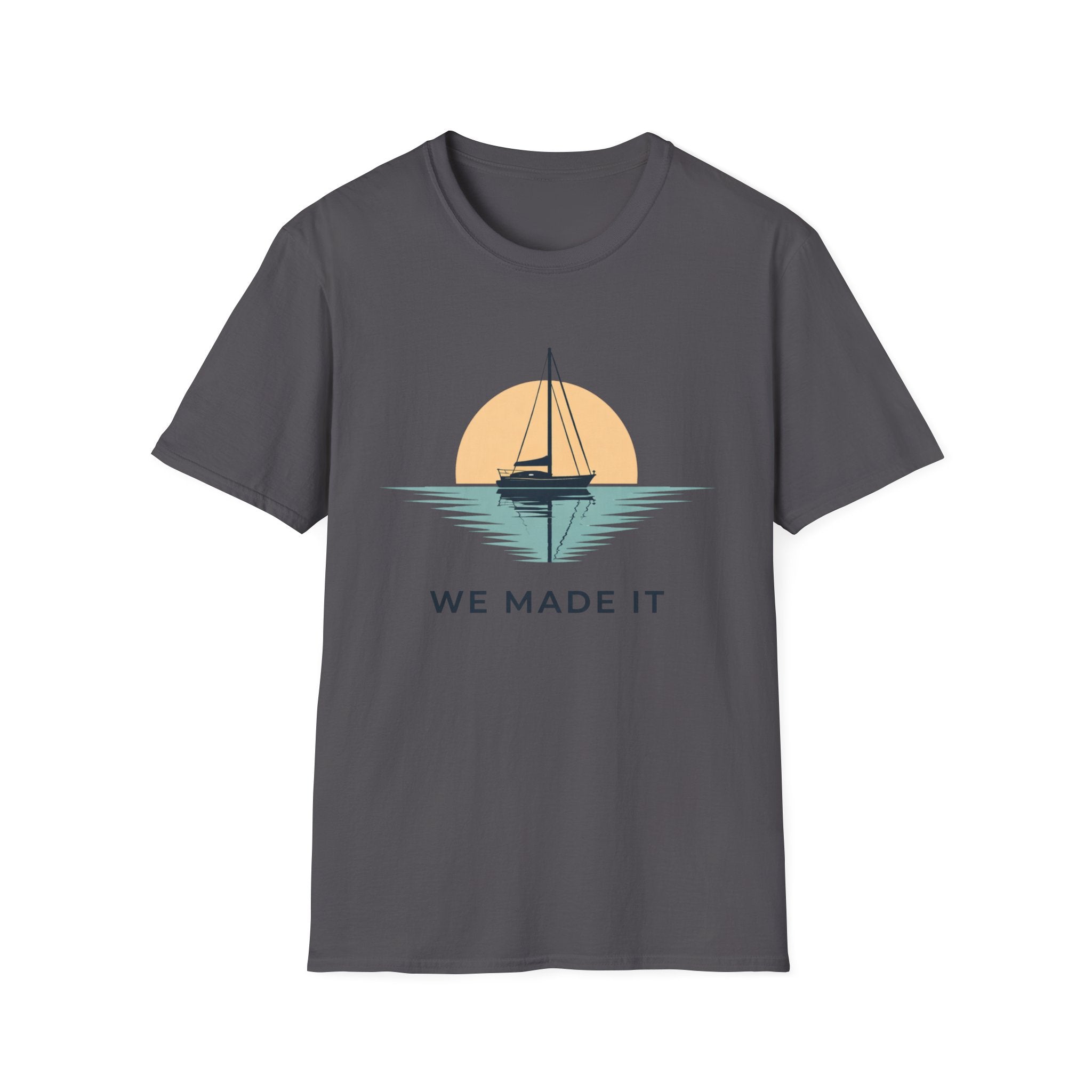 Sailboat "We Made It" T-Shirt — Sunset Nautical Tee