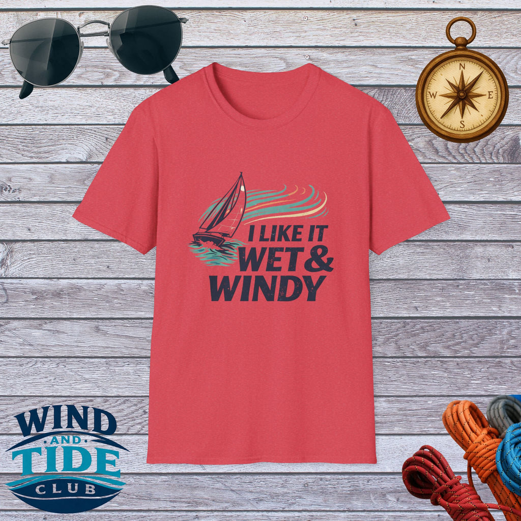 Sailboat T-Shirt — "I Like It Wet & Windy" Nautical Sailing Tee