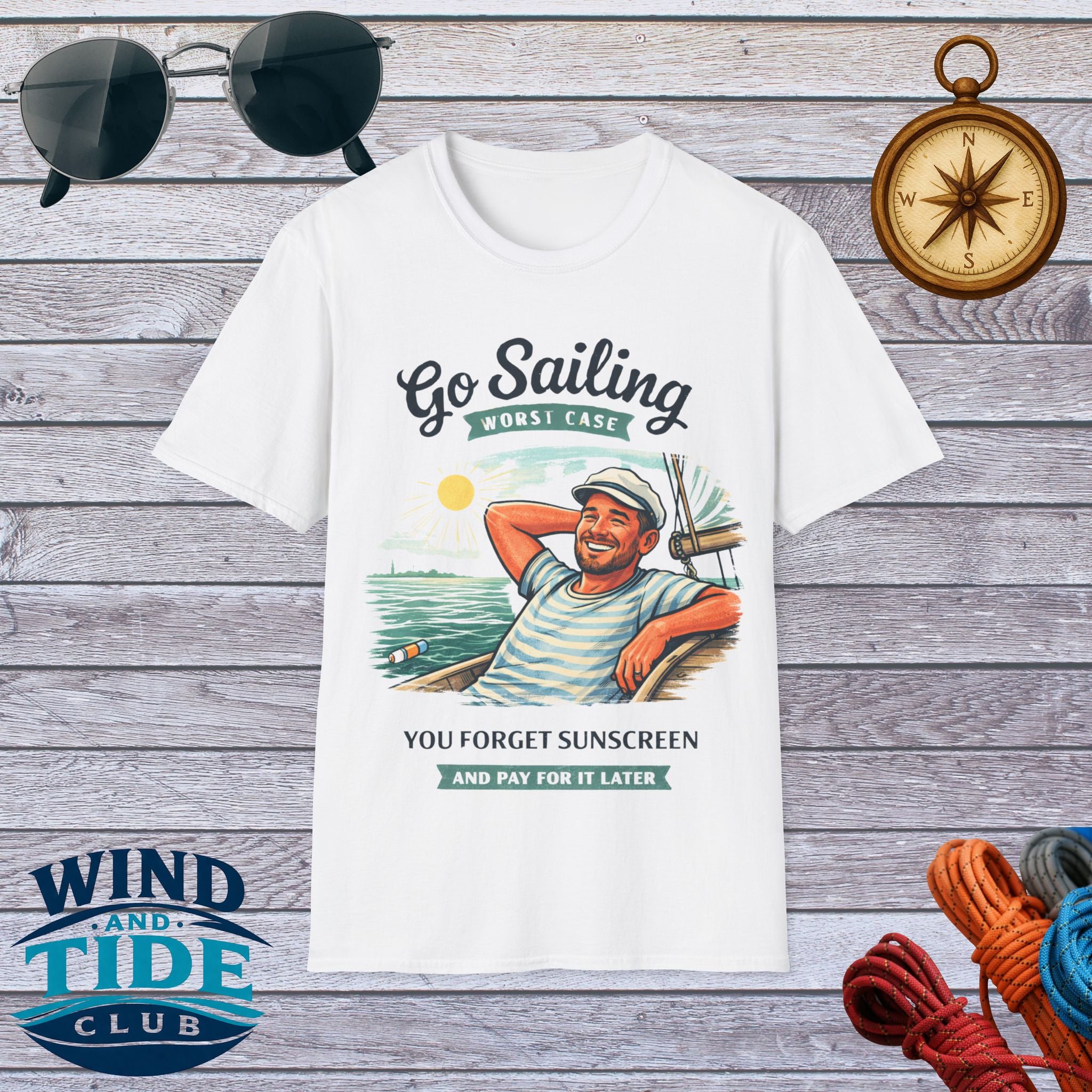 Sailing T-Shirt — "Go Sailing, You Forget Sunscreen" Vintage Crew Tee