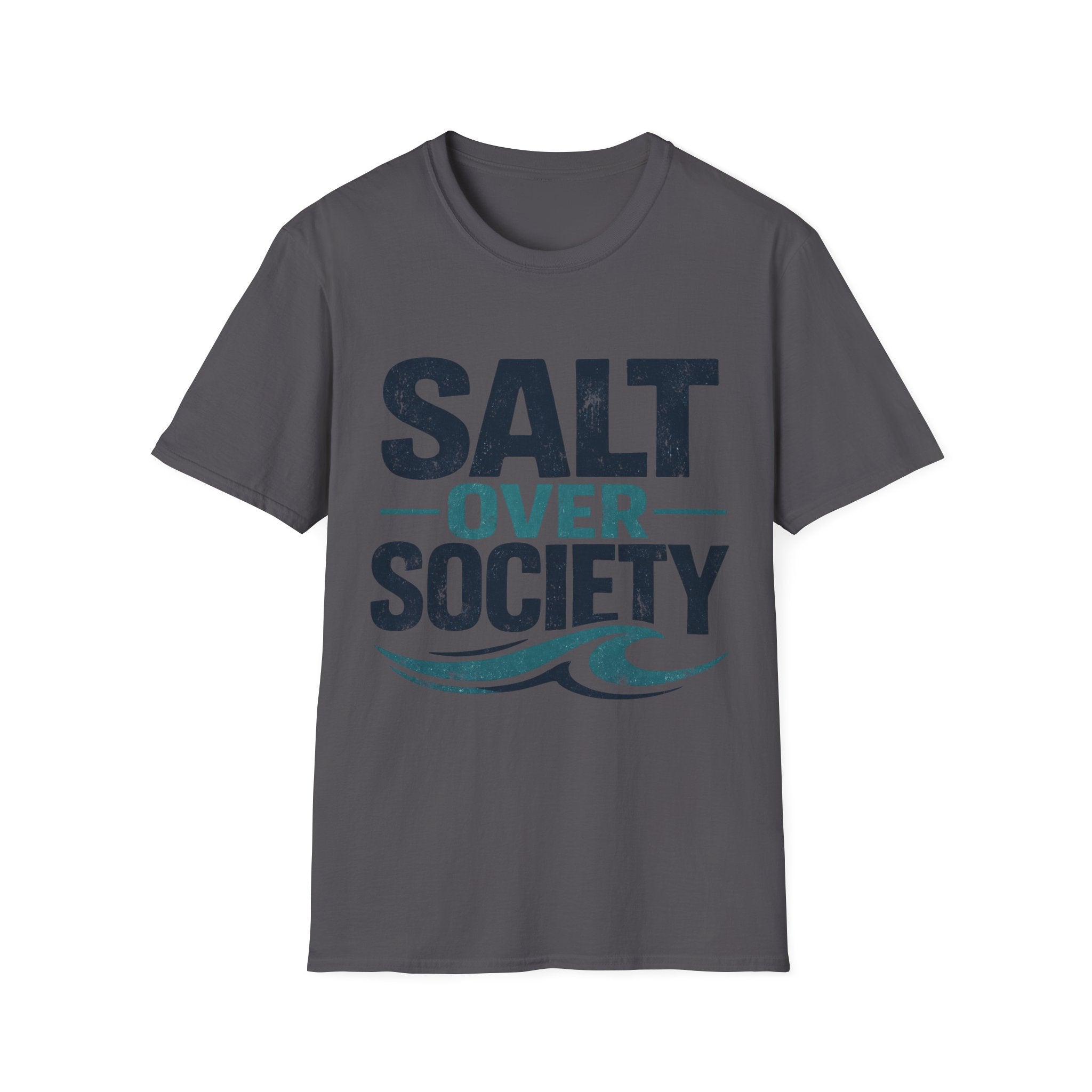 Salt Over Society T-Shirt